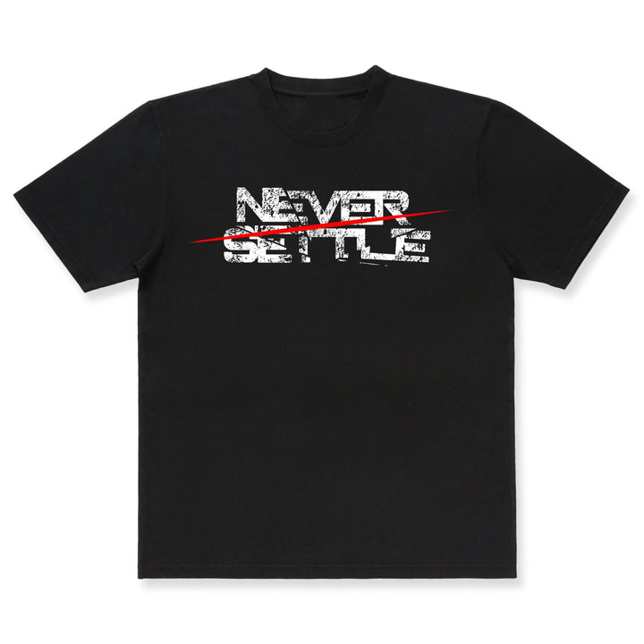 NEVER SETTLE Heavy Oversized T-Shirt